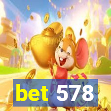 bet 578